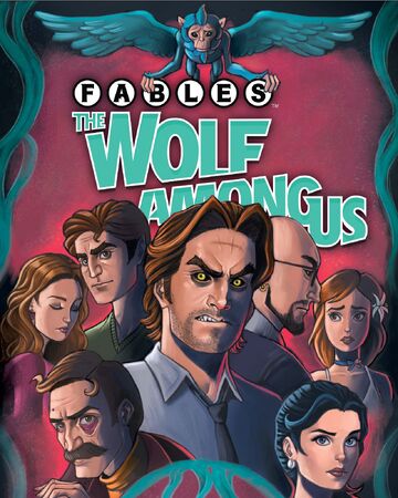 Fables The Wolf Among Us 48 Fables Wiki Fandom