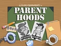 Titlecard-Parent Hoods
