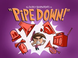 Titlecard-Pipe Down