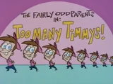 Too Many Timmys!