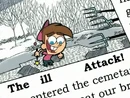 Timmy changes the word villagers to ill to prevent the villagers from giving them a hard time.
