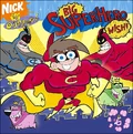 Big Superhero Wish! (book)