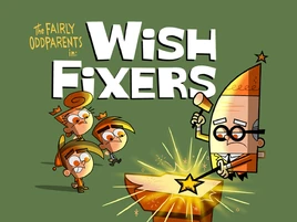 Titlecard-Wish Fixers