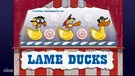 Lame Ducks