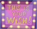 ThisYourWish.png (375 KB) This is Your Wish