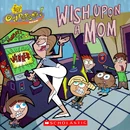Wish Upon a Mom