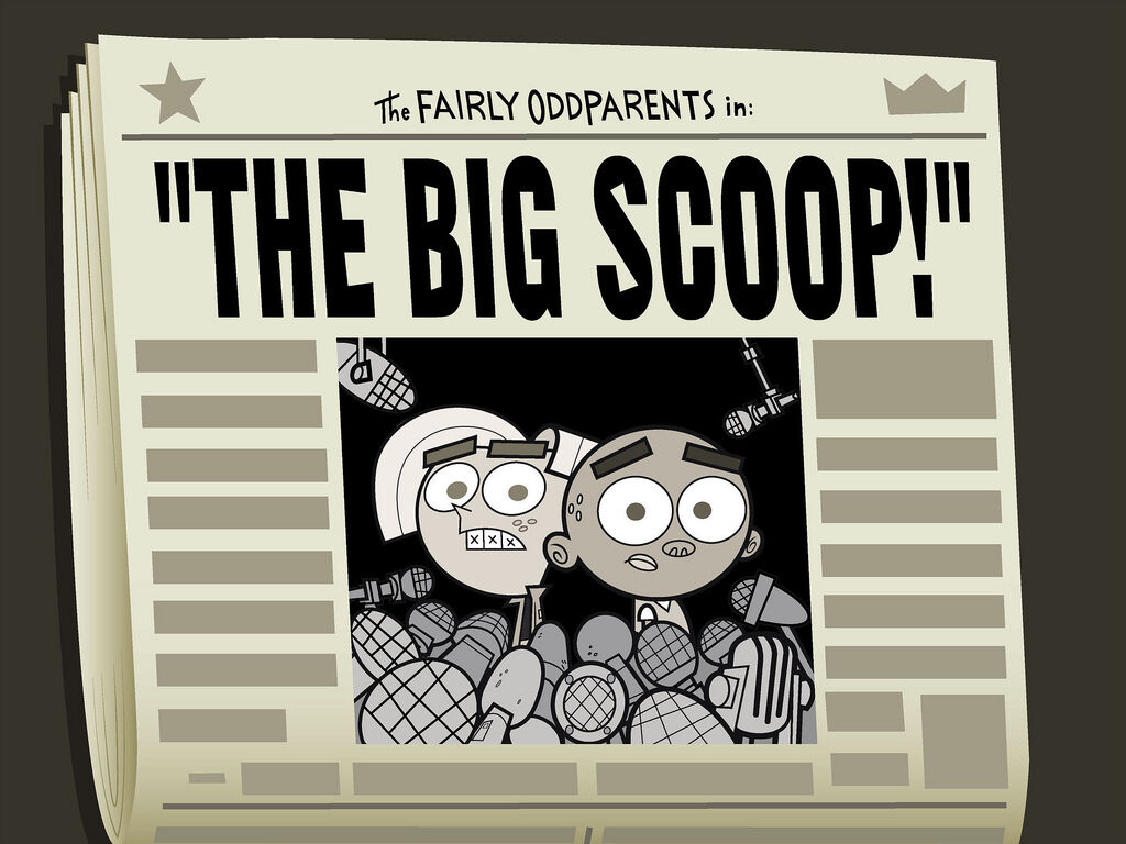 https://static.wikia.nocookie.net/fairlyoddparents/images/9/9d/Titlecard-The_Big_Scoop.jpg/revision/latest/scale-to-width-down/1024?cb=20110522232704&path-prefix=en