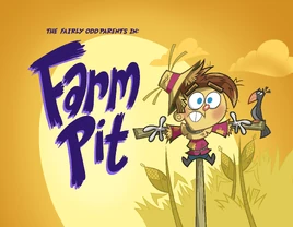 Titlecard-Farm Pit