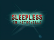 Jimmy Neutron - Sleepless in retroville title card