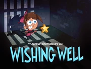 Titlecard-Wishing Well
