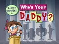 Who's Your Daddy?
