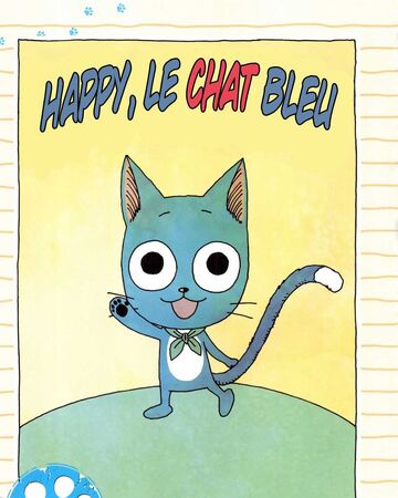 Happy Le Chat Bleu Fairy Tail Wiki Fandom