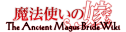 The Ancient Magus Bride Wiki