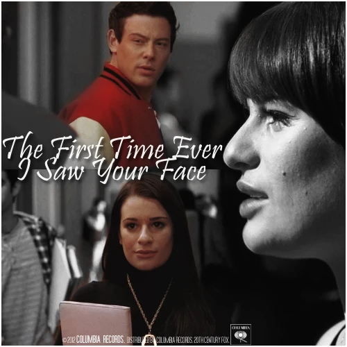 The First Time Ever I Saw Your Face The Finchel Wiki Fandom