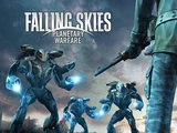 Falling Skies: Planetary Warfare