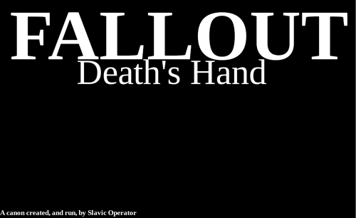 Category:Fallout: Death's Hand | Fallout Gravel Pit Wikia | Fandom
