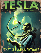 Tesla What is Plasma.png (819 kB) What is Plasma, Anyway?