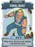 Feral rage