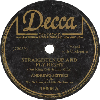 The Andrews Sisters with Vic Schoen and His Orchestra - Straighten Up and Fly Right