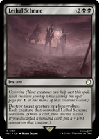 Fallout magic Lethal Scheme.png (247 KB) Magic: The Gathering card (Lethal Scheme)