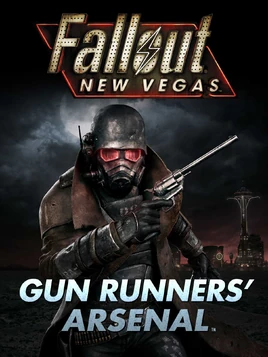 EGS FalloutNewVegasGunRunnersArsenal ObsidianEntertainment DLC