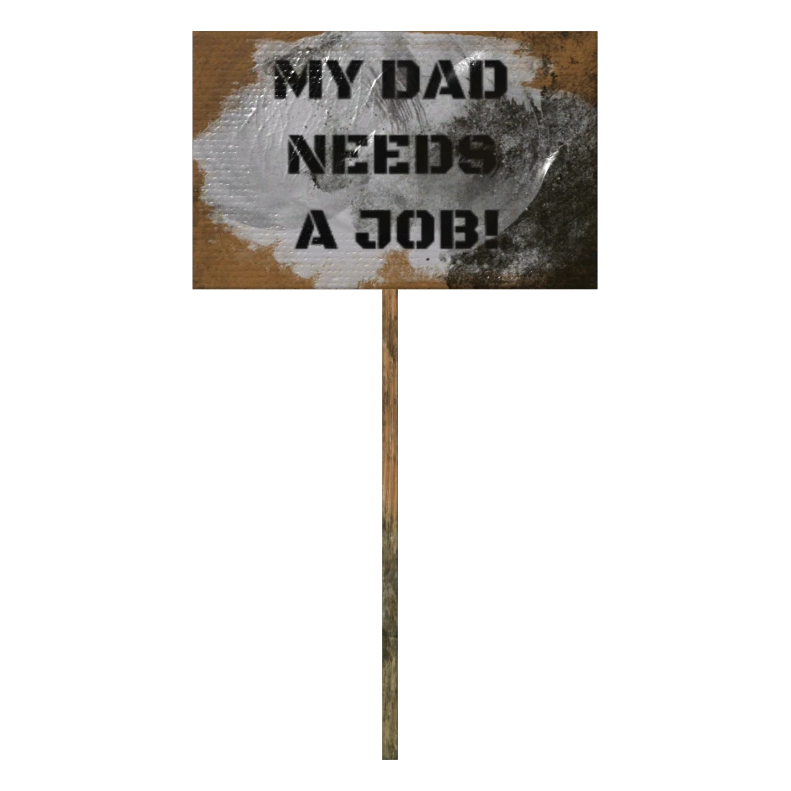 Need daddy. Табличка протест. Табличка Папино. Dads needs. Protest sign PNG.