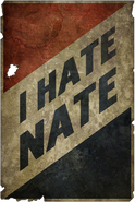 «Я ненавиджу Натана» — плакат, що закликає обрати жертвою (Наглядачем) Натана Стоуна