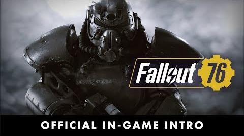 Fallout 76 – Official In-Game Intro
