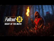 Fallout 76 - Night of the Moth Launch Trailer