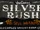 Silver Rush