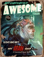 #6 Science Gone Mad!! My Brain and I... (A Twisted Love Tale)