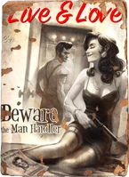 #7 - Beware the Man Handler