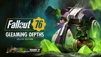 FO76GD GleamingDepths DeluxeEdition.png (6.28 MB) Gleaming Depths Deluxe Edition promotional banner
