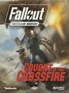 Caught in the Crossfire Campaign Book