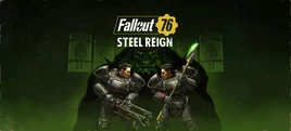 FO76 Steel Reign Campaign Art