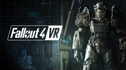 Fallout 4 VR – Official E3 Trailer