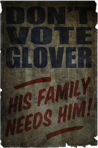 PosterVault11 04.png (170 KB) Propaganda "Don't Vote Glover"