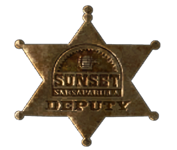 Sunset Sarsaparilla deputy badge