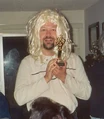 Tim Cain in a wig - At his home, 1997.