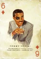 6 of Diamonds: Tommy Torini