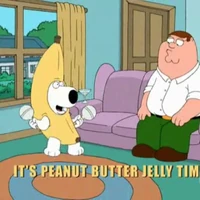 It S Peanut Butter Jelly Time Family Guy Fanon Wiki Fandom
