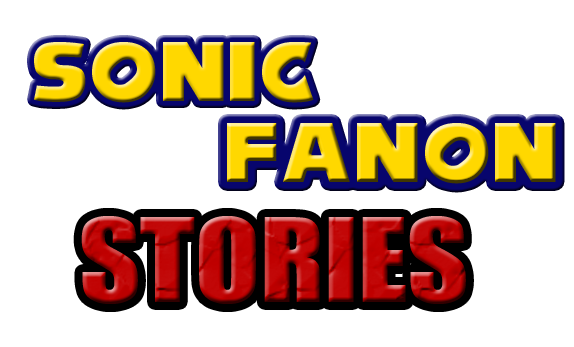 Sonic Fanon Stories Sonic Fanon Wiki Fandom
