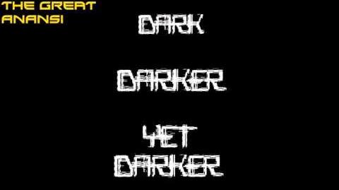 Dark, Darker, Yet Darker (Remix of Gaster's Theme)