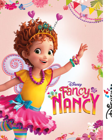 Disney Junior Music Fancy Nancy Fancy Nancy Wiki Fandom