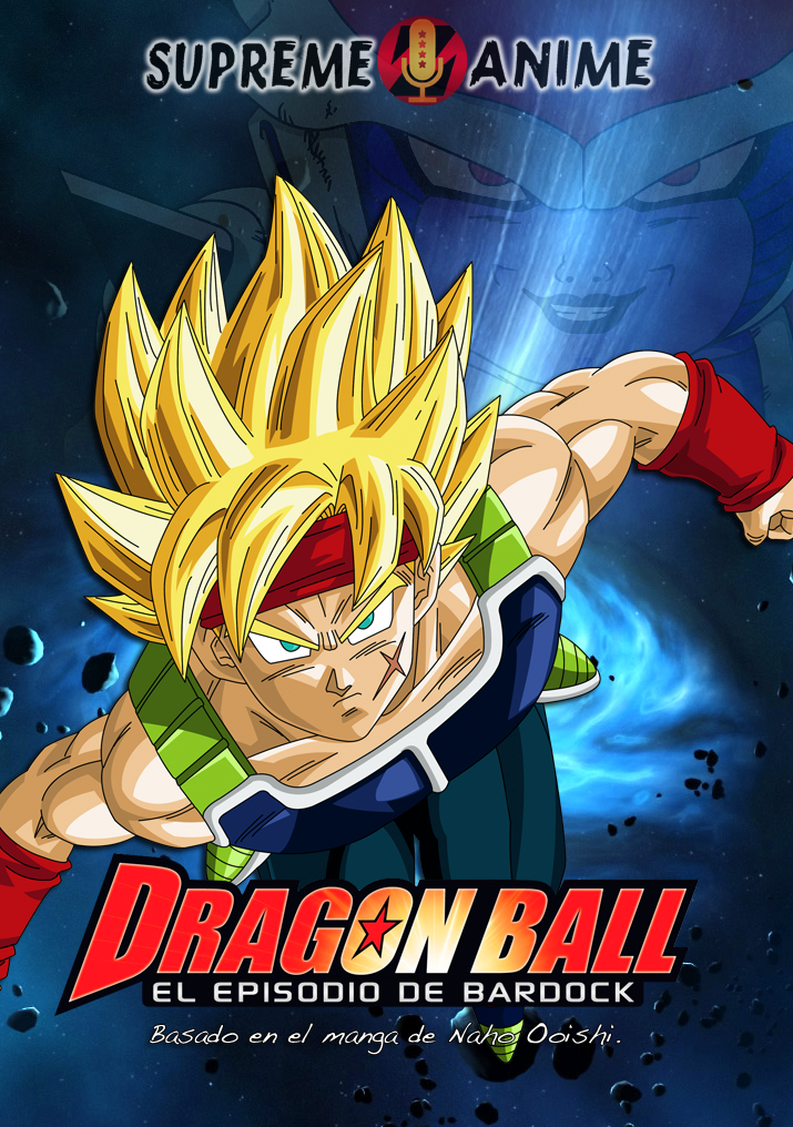 Dragon Ball: Episodio de Bardock - Audio Latino - Dragon Ball Sullca