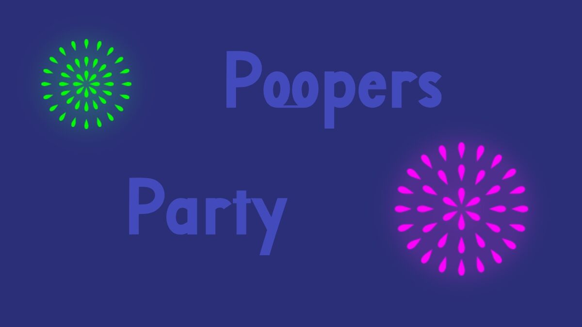 Party Poopers FANDORAMA Wiki Fandom