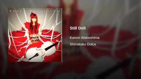 Still Doll - Kanon Wakeshima