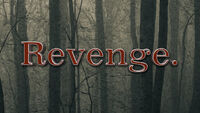 Revenge(January 2015 - Present)