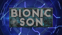 Bionic Son(Fall 2015)