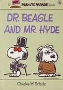 Snoopy as Dr. Beagle and Mr. Hyde